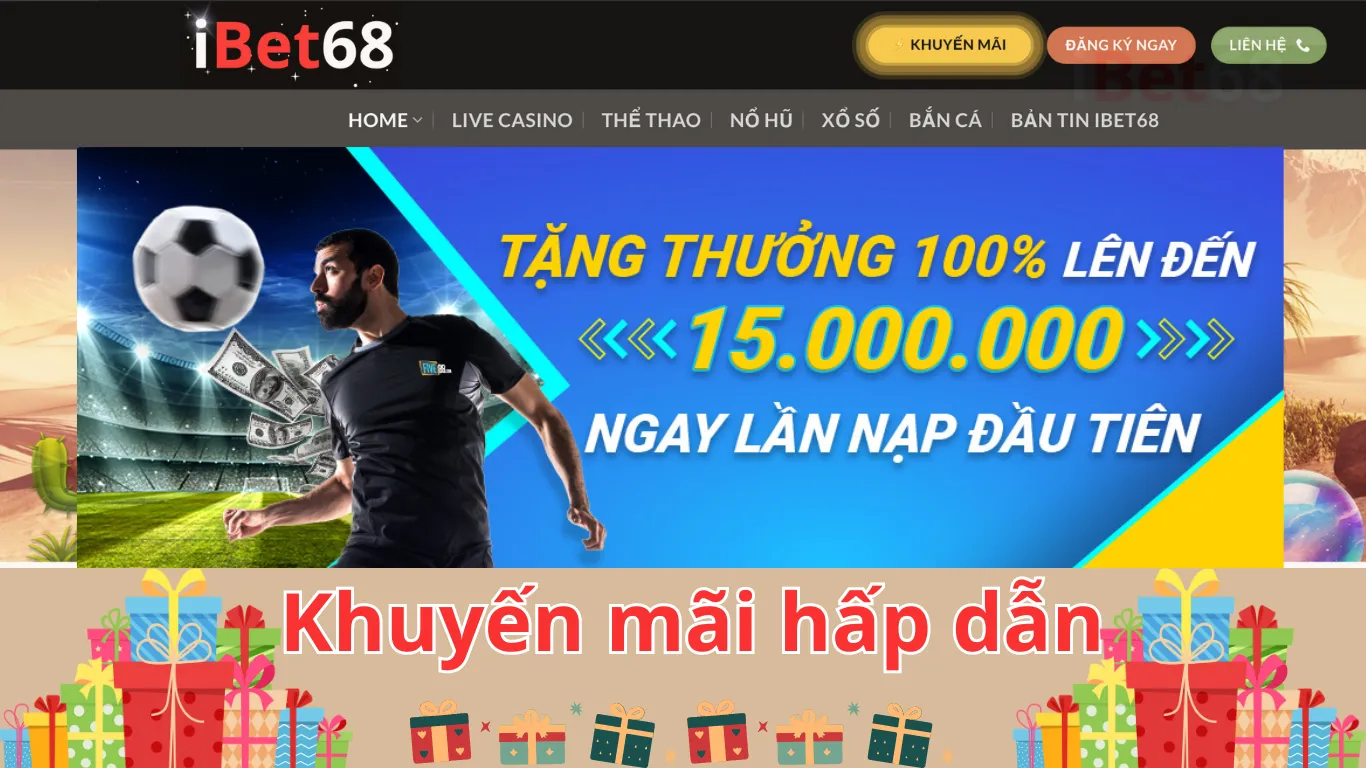 Khuyến mãi Ibet68 và các chương trình khủng