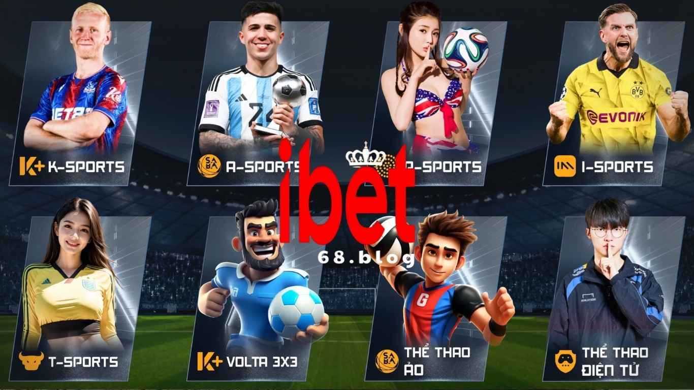 Ibet68 Review Thể Thao Tobet88 Trải Nghiệm Mới Lạ